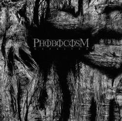 Download Phobocosm - Deprived