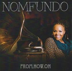 Download Nomfundo - FromNowOn