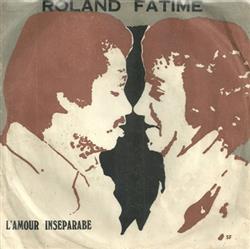 Download Roland Fatime - LAmour Inséparabe