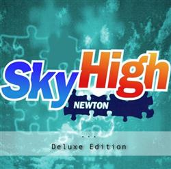 Download Newton - Sky High Deluxe Edition