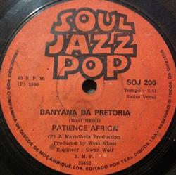 Download Patience Africa - Banyana Ba Pretoria