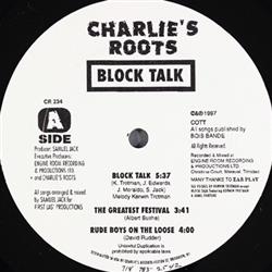 Download Charlie's Roots - Block Talk