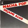 kuunnella verkossa Nacha Pop - Déjame Algo