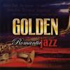 Various - Golden Romantic Jazz