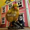 baixar álbum Wayz2Die - Wayz 2 Die
