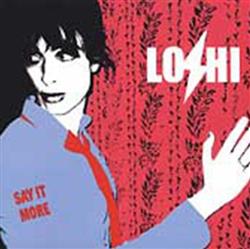 Download LoHi - Say It More