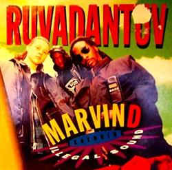 Download Marvin D , Illegal Sound - Ruvadantuv