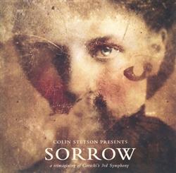 Download Colin Stetson - Sorrow A Reimagining Of Goreckis 3rd Symphony