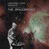 online luisteren Various - Funkypseli Cave Presents The Spacebreaks