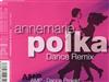 télécharger l'album AMPDance Projekt - Annemarie Polka Dance Remix