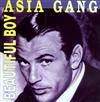 écouter en ligne Asia Gang - Beautiful Boy