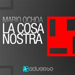 Download Mario Ochoa - La Cosa Nostra