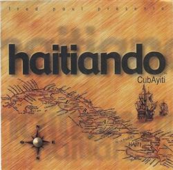 Download Haitiando - Volume 1 CubAyiti