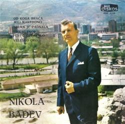 Download Nikola Badev - Od Koga Braća Mili Makedonci