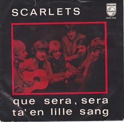 Download The Scarlets - Que Sera Sera