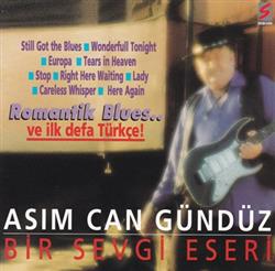 Download Asım Can Gündüz - Bir Sevgi Eseri