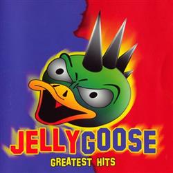 Download Jellygoose - Greatest Hits