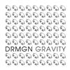 ascolta in linea DRMGN - Gravity