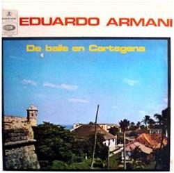 Download Eduardo Armani Y Su Orquesta - De Baile En Cartagena