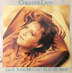 Download Christine Lavin - Good Thing He Cant Read My Mind