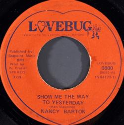 Download Nancy Barton - Show Me The Way To Yesterday