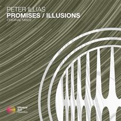 Download Peter Illias - Promises Illusions