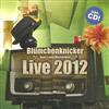online luisteren Blümchenknicker - Live 2012