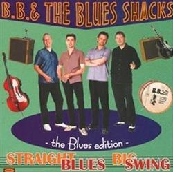 Download BB & The Blues Shacks - The Blues Edition