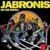 baixar álbum Jabronis - On The Ropes