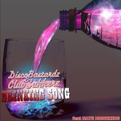 Download DiscoBastardz & Clubsukkerz - Drinking Song