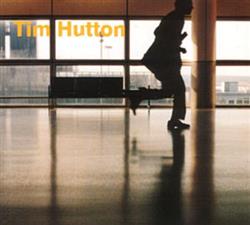 Download Tim Hutton - Tim Hutton