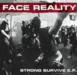 Download Face Reality - Strong Survive