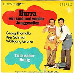 Download Georg Thomalla, Peer Schmidt, Wolfgang Gruner - Hurra Wir Sind Mal Wieder Junggesellen