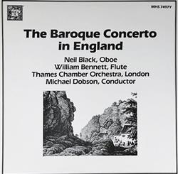 Download Thames Chamber Orchestra, Michael Dobson - The Baroque Concerto In England