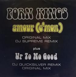 Download Porn Kings - Amour Cmon Up To No Good Remix