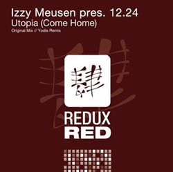 Download Izzy Meusen Pres 1224 - Utopia Come Home