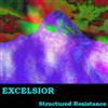 kuunnella verkossa Excelsior - Structured Resistance