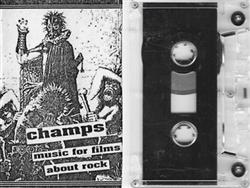 Download The Champs - Music For Films About Rock