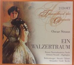 Download Oscar Strauss - Ein Walzertraum