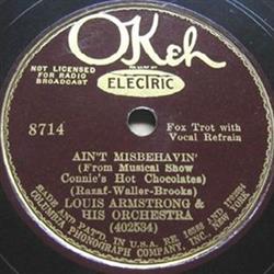 Download Louis Armstrong & His Orchestra - Aint Misbehavin What Did I Do To Be Black And Blue