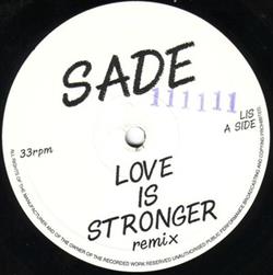 Download Sade - Love Is Stronger Remix