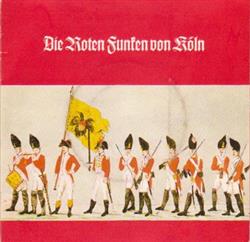 Download Toni U Helmut Steingass Das Steingass Terzett - De Ruhde Funke Us Köln Am Rhing Kölner Funkenmarsch