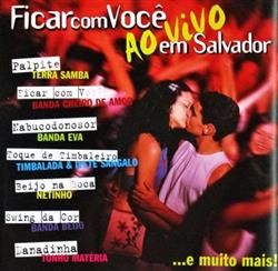 Download Various - Ficar Com Você Ao Vivo Em Salvador