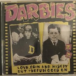 Download Darbies - Love Pain And Misery But The Fun Goes On