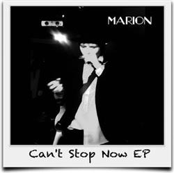 Download Marion - Cant Stop Now EP