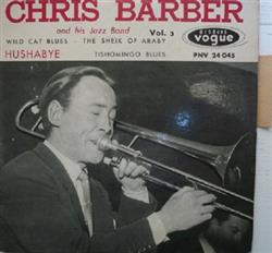 Download Chris Barber - Chris Barber And His Jazz Band Vol 3