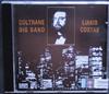 online luisteren Coltrane Big Band Liakis Costas - Liakis Costas