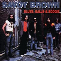 Download Savoy Brown - Blues Balls Boogie