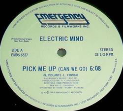 Download Electric Mind - Pick Me Up Can We Go Zwei