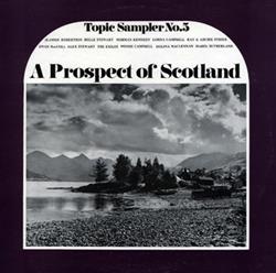 Download Various - A Prospect Of Scotland Topic Sampler No 5